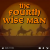 the.fourth.wise.man.video.lesson