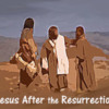 JesusAfterResurrection-Lessons