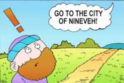 God told Jonah to go to Nineveh