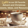 20-Advent-Links-from-our-Zoom-Coffee-Chat