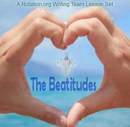 A set of lessons for teaching the Beatitudes