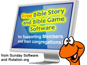 Free Bible lesson software for supporting members