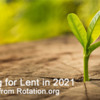 Lent2021-Rotation.org