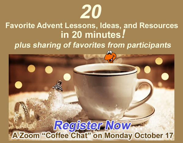 Favorite Advent and Christmas lessons, ideas, resources