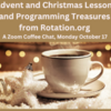 Advent and Christmas lessons and programmingTreasures from Rotation.org