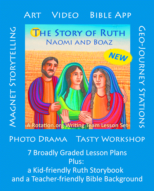 New from the Writing Team: 7 Great Sunday School Lessons about the Story of Ruth, Naomi, and Boaz